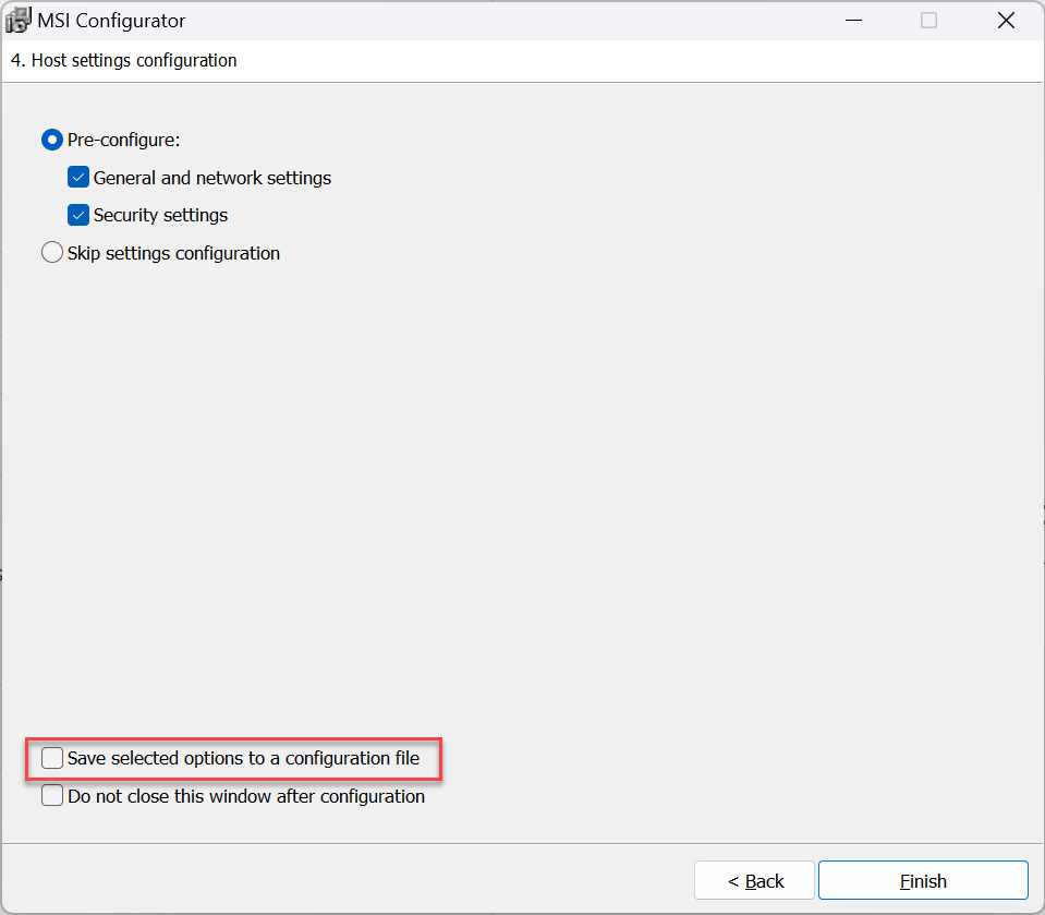 MSI Configurator final screen with option to save selected options to a configuration file